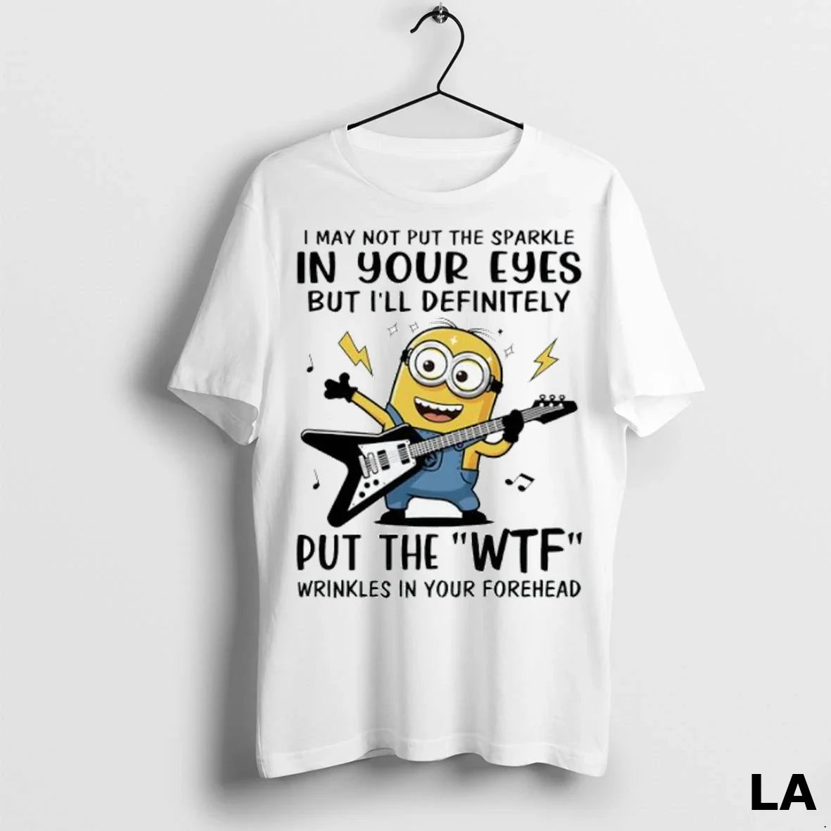 Original Minion I May Not Put Sparkle Your Eyes But Ill Definitely