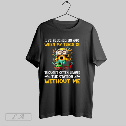 Original Minion Ive Reached Age When My Train Thought Often Leaves