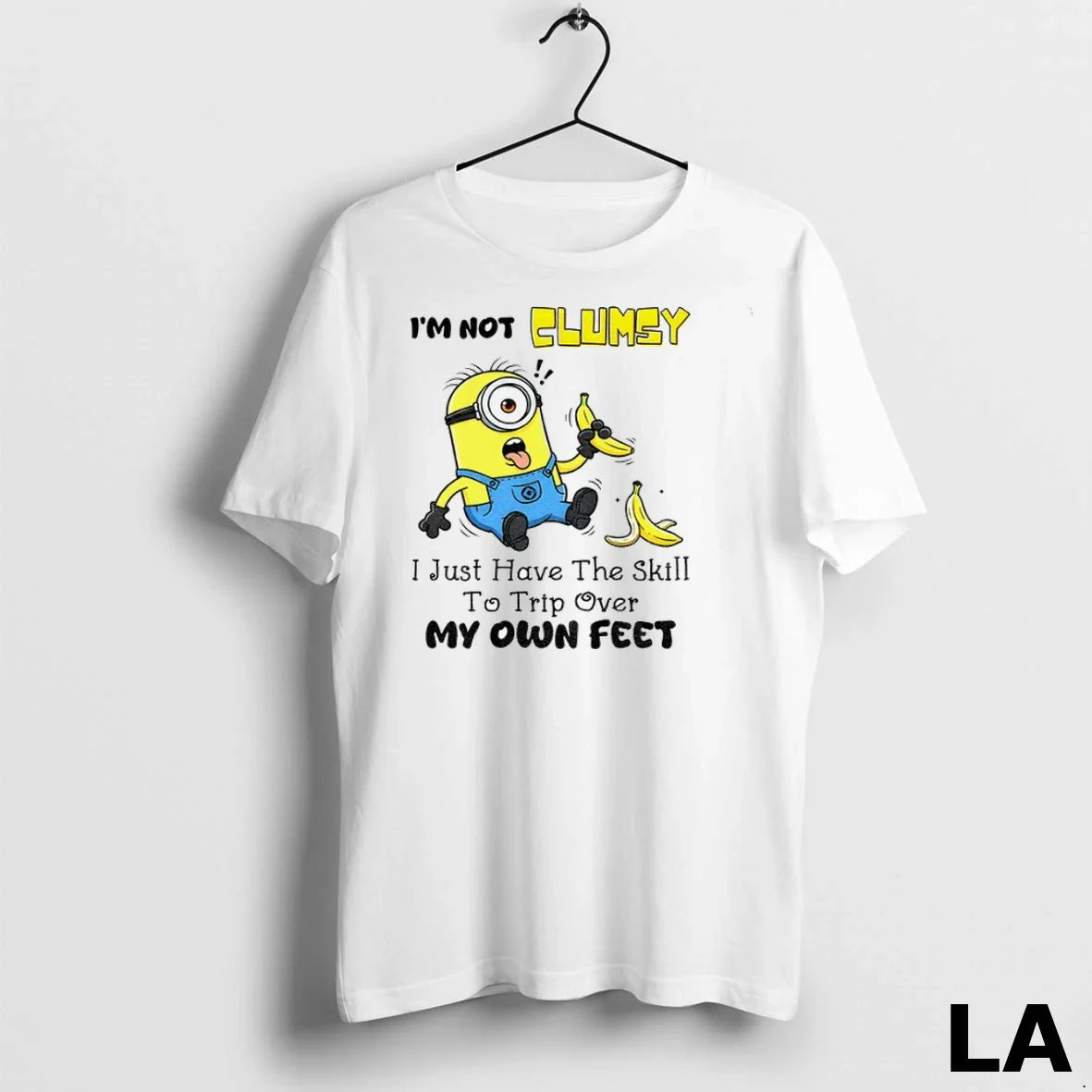 Original Minion Banana Im Not Clumsy I Just Have Skill To Trip Over