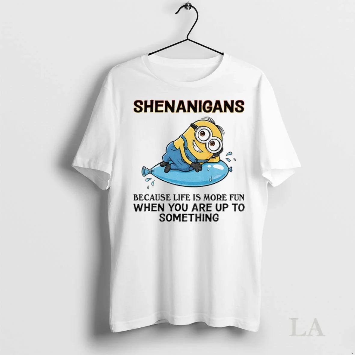 Original Minion Shenanigans Because Life Is More Fun When You Are Up