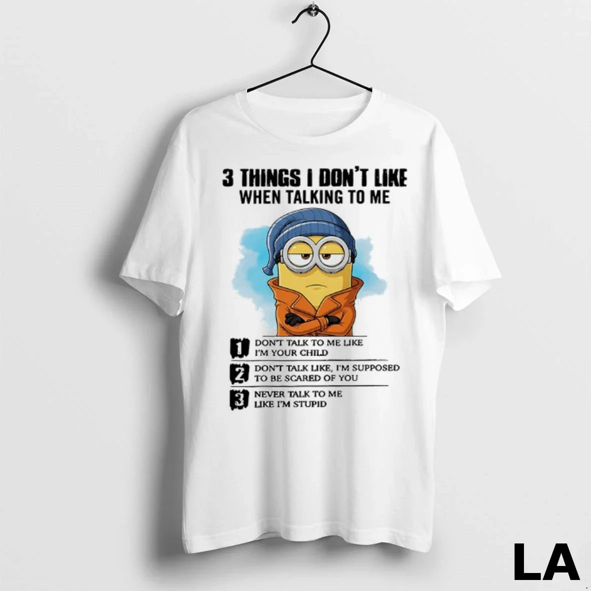 Original Minions 3 Things I Dont Like When Talking To Me Dont Talk