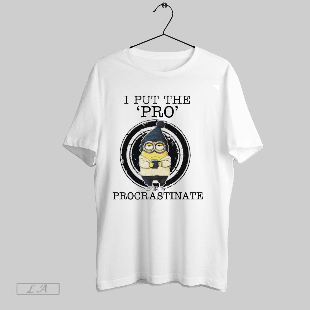 Original Minions I Put Pro Procrastinate Long Sleeve Stylish Fashion