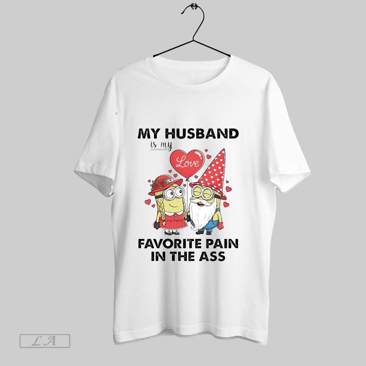 Original Minions My Husband Is My Love Favorite Pain Ass Hoodie