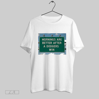 Original Mornings Are Better After La Dodgers Win Tank Top Classic