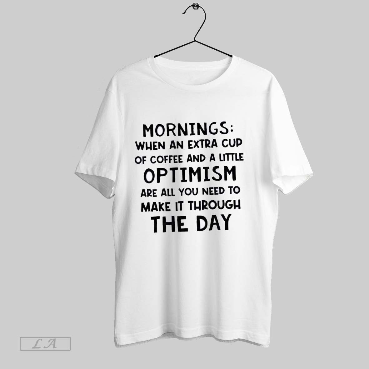 Original Mornings When Extra Cup Coffee And Little Optimism