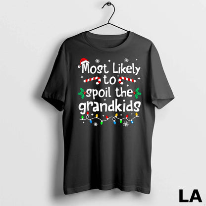 Original Most Likely To Spoil Grandkids Matching Family Long Sleeve