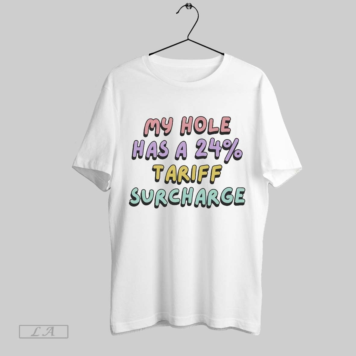 Original My Hole Has 24 Tariff Surcharge Tank Top Classic Collection