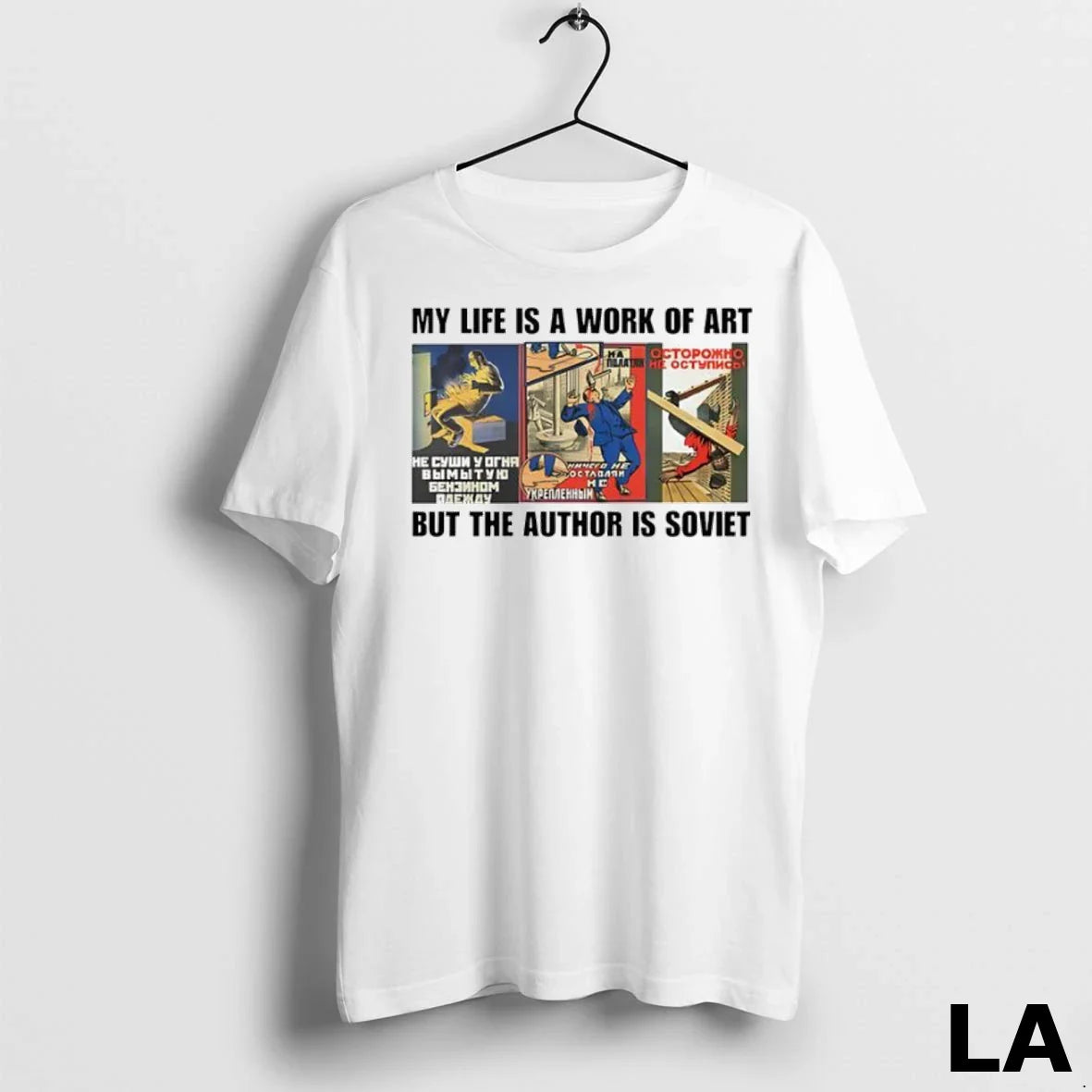 Original My Life Is Work Art But Author Is Soviet Ladies TShirt