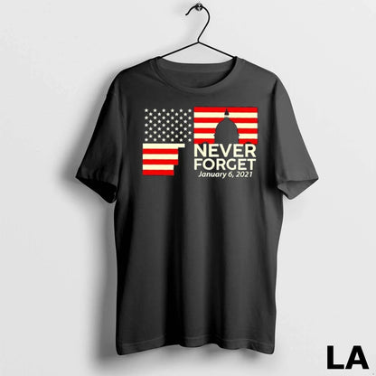 Original Never Forget January 6 2021 Us Flag TShirt Retro Look