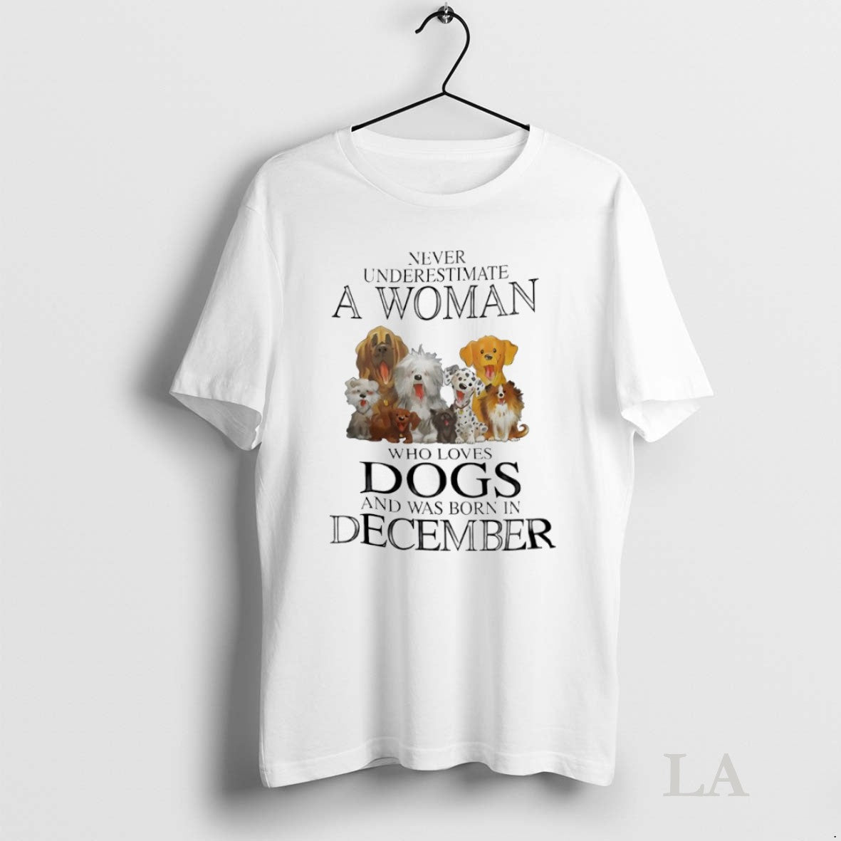 Original Never Underestimate Loves Dogs Born January TShirt Modern