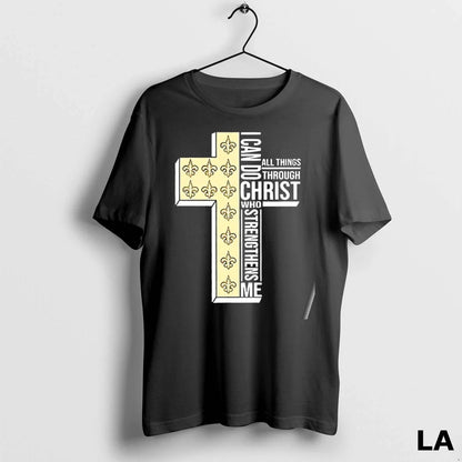 Original New Orleans Saints I Can Do All Things Through Christ Who