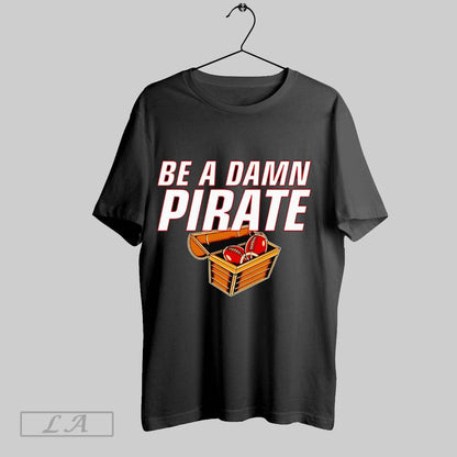 Original New York Giants Be Damn Pirate Shirt Modern Fashion