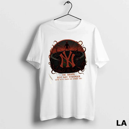 Original New York Yankees Bronx Just Got Stranger Tee Classic Merch