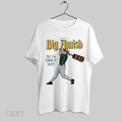 Original Nick Kurtz 16 Big Amish Hit Em Where It Kurtz Hoodie
