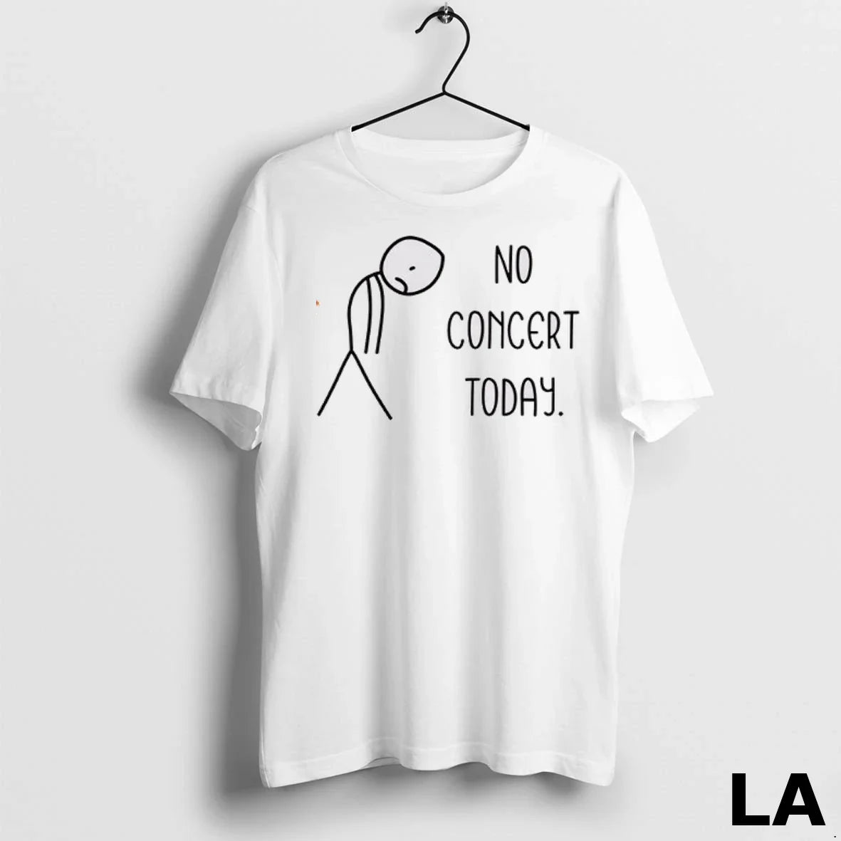 Original No Concert Today Tee Vintage Look