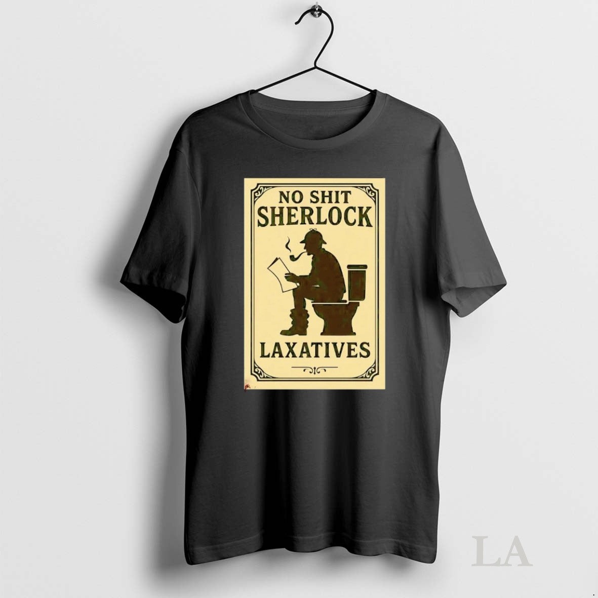 Original No Shit Sherlock Toilet Laxatives Sweatshirt Vintage Fashion
