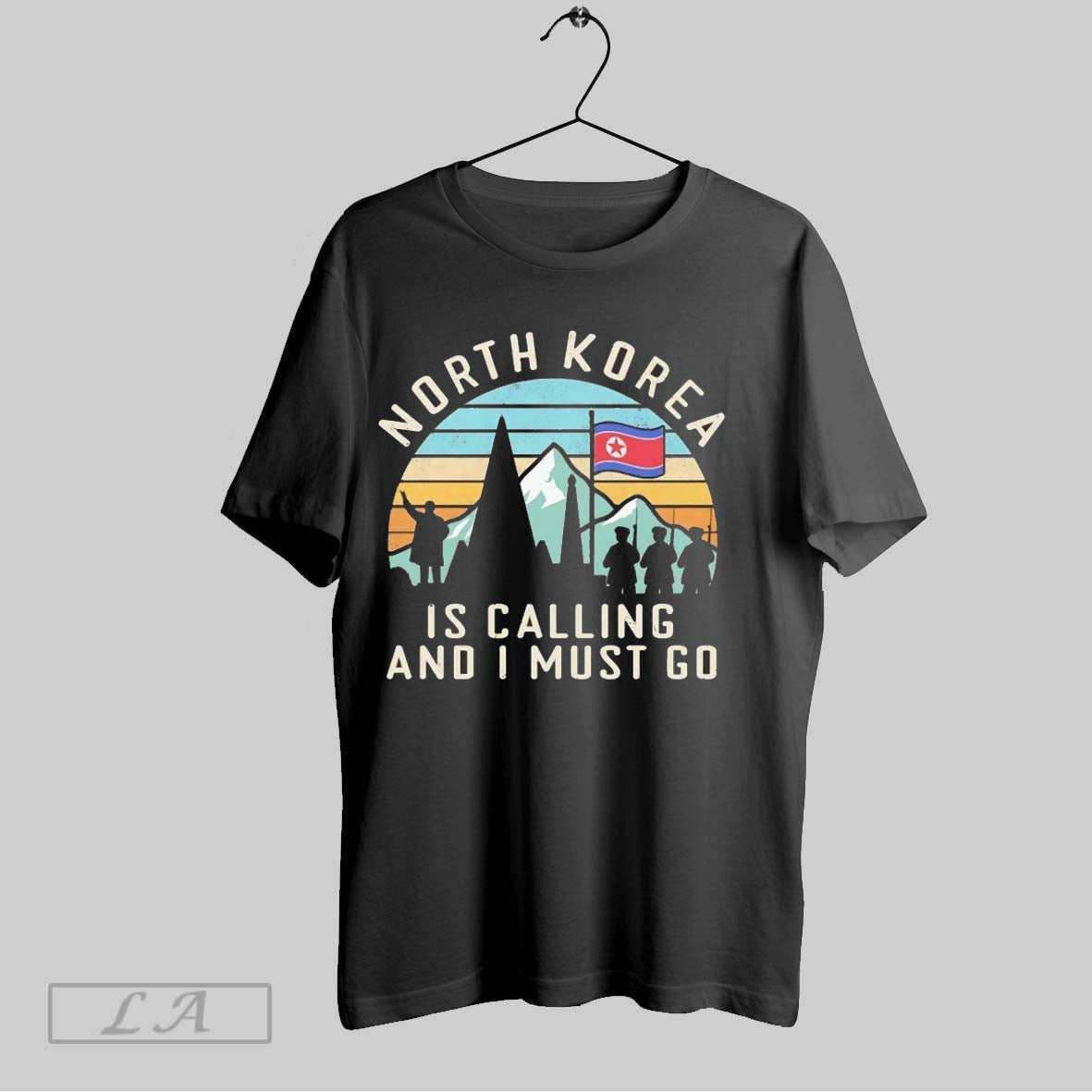 Original North Korea Is Calling And I Must Go Shirt Authentic Gift
