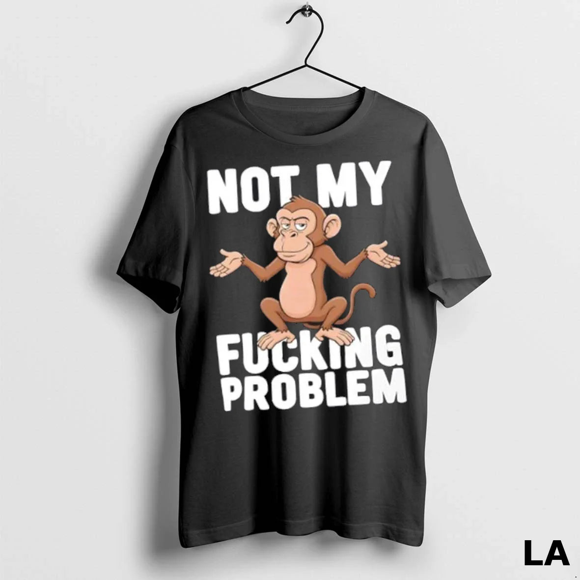 Original Not My Fucking Problem Monkey Sweatshirt Classic Merch
