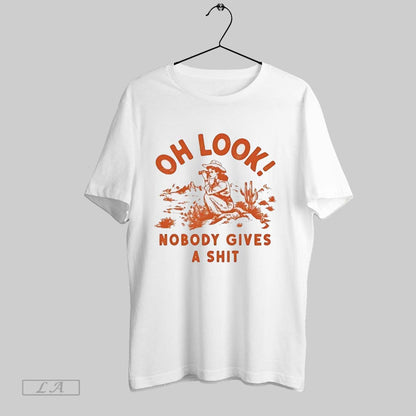 Original Oh Nobody Gives Shit Shirt Vintage Design