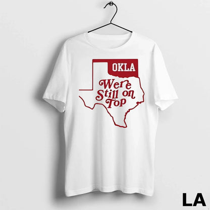 Original Okla Were Still Tee Unique Collection