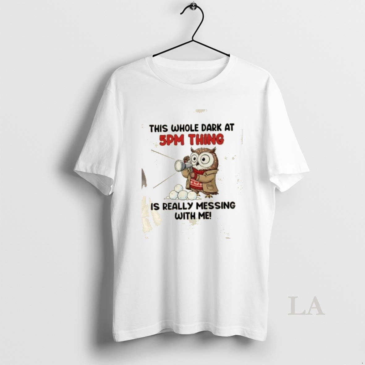 Original Owl This Whole Dark 5Pm Thing Is Really Messing Me Shirt