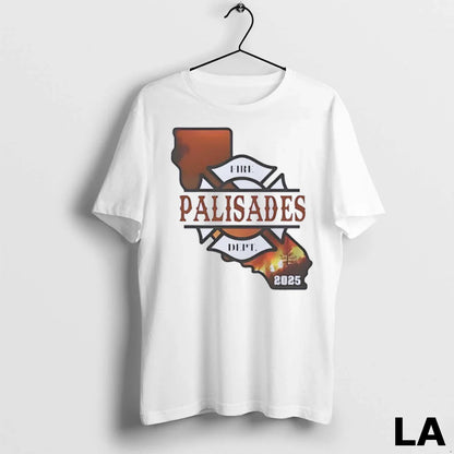 Original Palisades Fire Dept 2025 La County Wildfires Fire TShirt