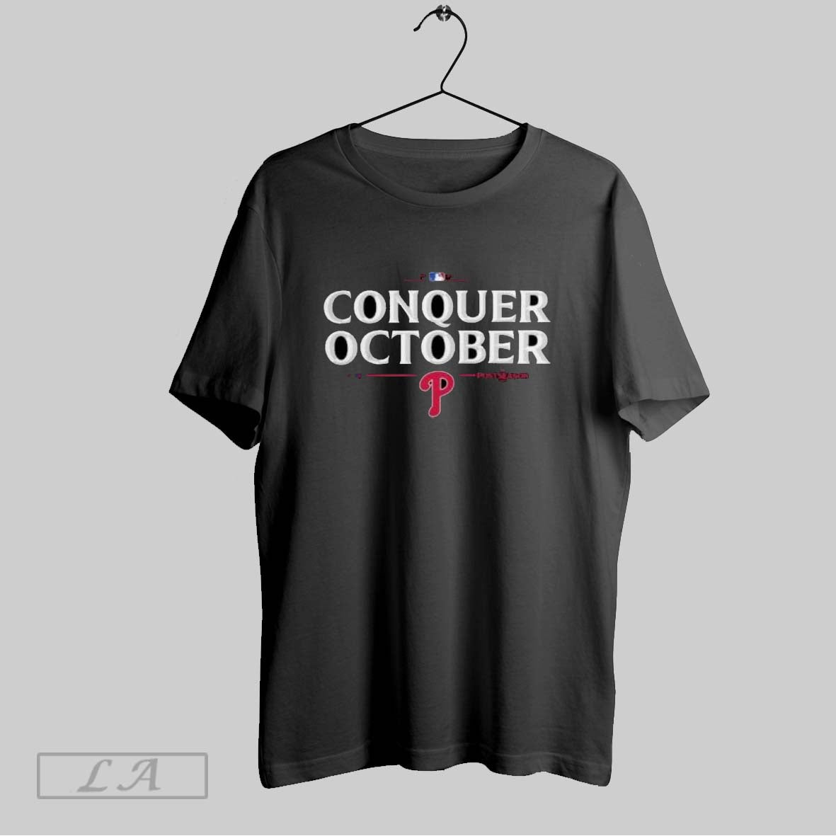 Original Philadelphia Phillies 2025 Postseason Conquer October TShirt