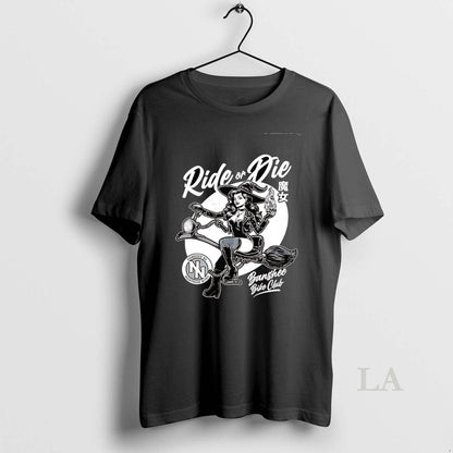 Original Pinup Biker Witch Ride Or Die TShirt Authentic Design
