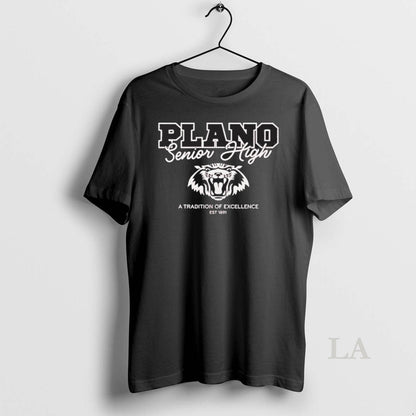 Original Plano Senior High Tradition Excellence Shirt Elegant Fashion