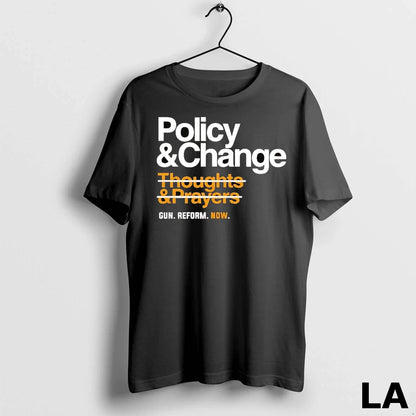 Original Policy And Change Gun Reform Now TShirt Modern Look
