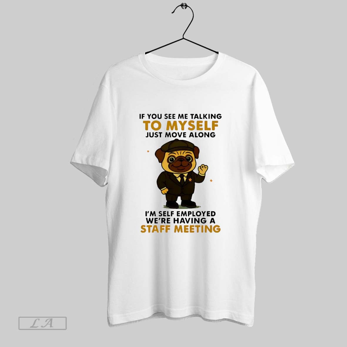 Original Pug If You See Me Talking To Myself Just Move Along Hoodie