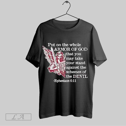 Original Put Whole Armor God You May Take Your Stand Against Devil