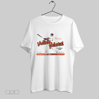Original Rafael Devers Adios Pelota Goodbye Ball San Francisco Giants
