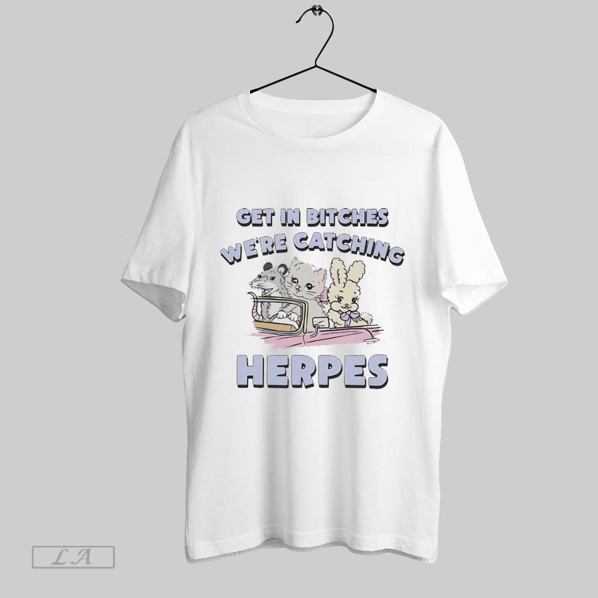 Original Rat Cat Rabbit Get Bitches Were Catching Herpes Shirt