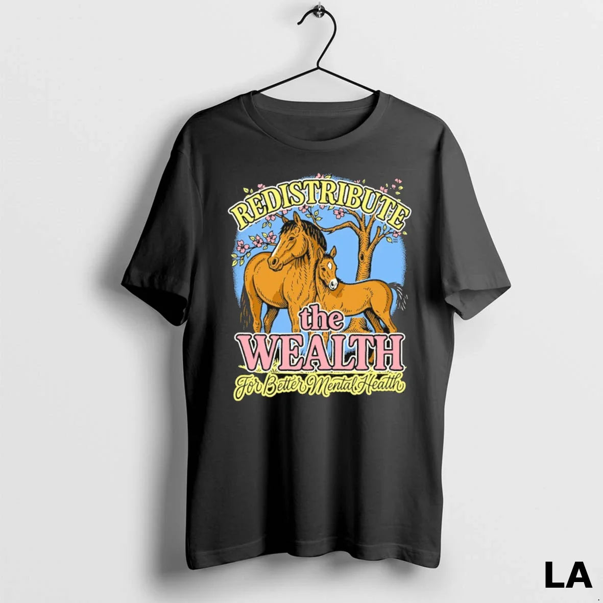 Original Redistribute Wealth Better Mental Health Long Sleeve Unique