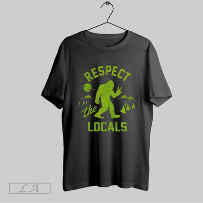 Original Respect Locals Bigfoot TShirt Modern Apparel