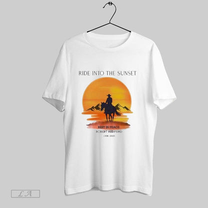 Original Ride Into Sunset Rest Peace Robert Redford 1936 2025 Long