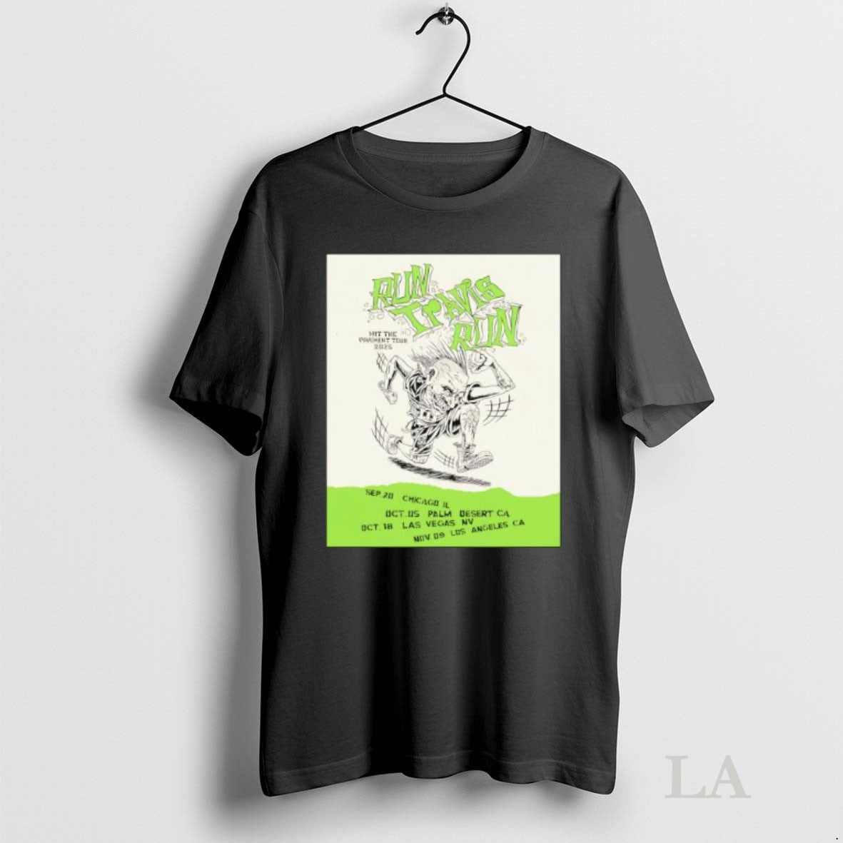 Original Run Travis Run Hit Pavement Tour 2025 Locations TShirt