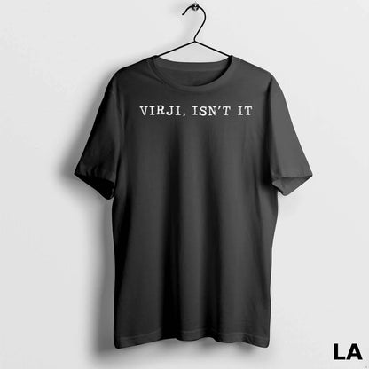 Original Sammy Virji Merch Isnt It Sweatshirt Unique Outfit
