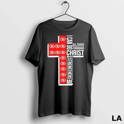 Original San Francisco 49Ers I Can Do All Things Through Christ Who