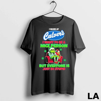 Original Santa Grinch I Work Culvers Logo I Want To Be Nice Person