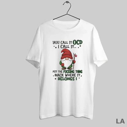 Original Satan Claus You Call It Ocd I Call It Put Fucking Thing Back