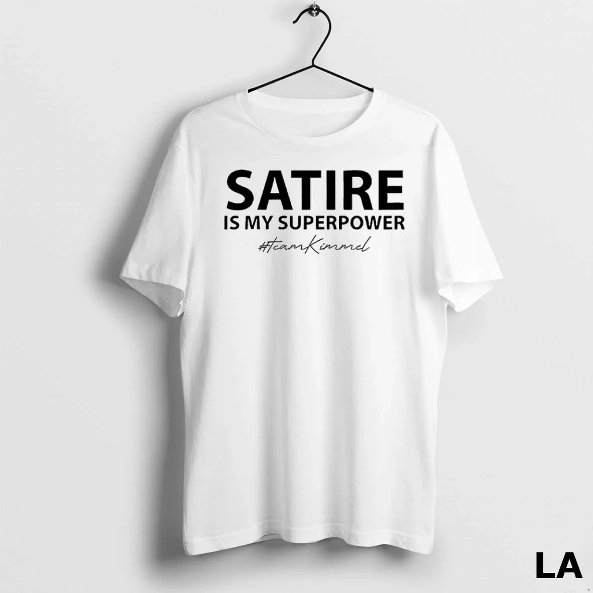 Original Satire Is My Superpower Team Kimmel TShirt Stylish Merch