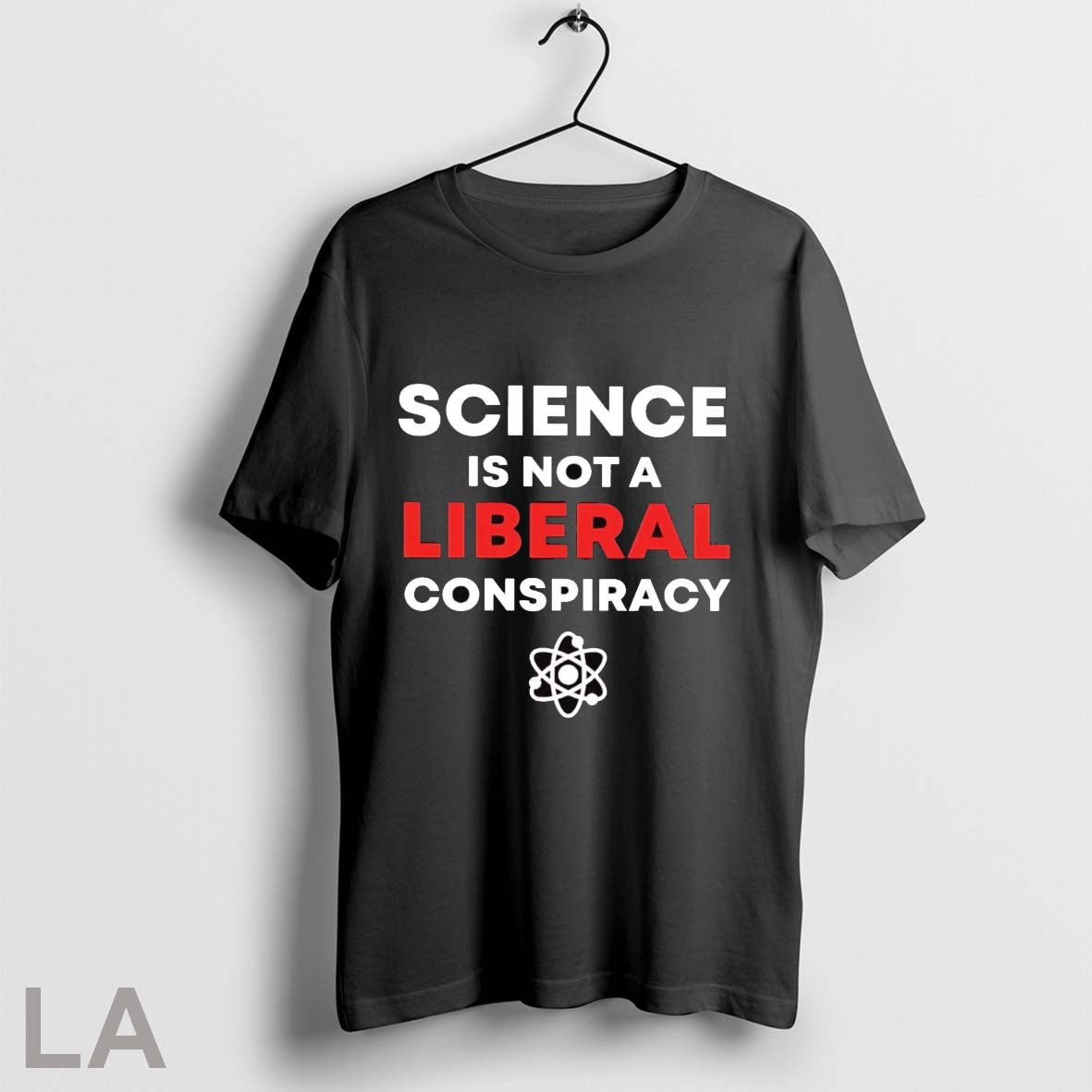 Original Science Is Not Liberal Conspiracy Shirt Retro Fashion