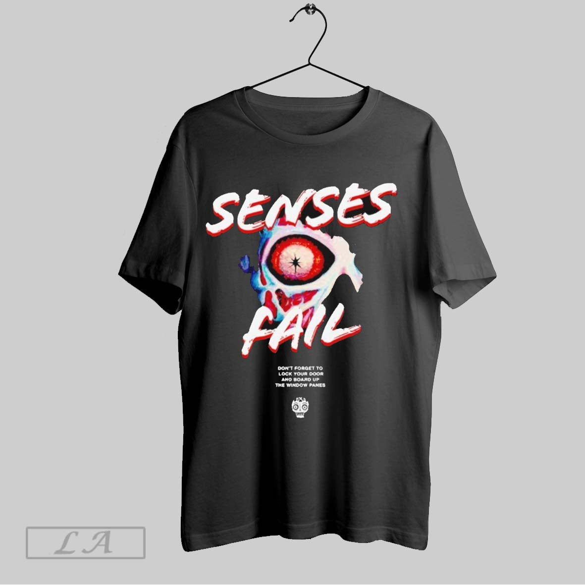 Original Senses Fail Dont Forget To Lock Your Door And Board Up