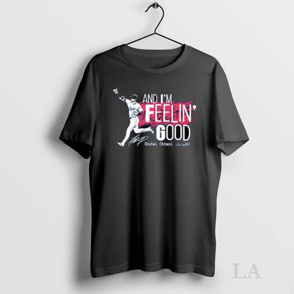 Original Shohei Ohtani And Im Feelin Good Signature Long Sleve