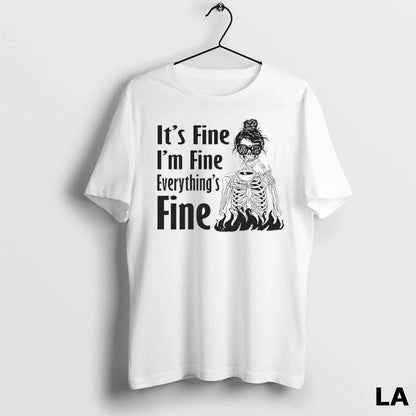 Original Skeleton Its Fine Im Fine Everything Is Fine Ladies Hoodie