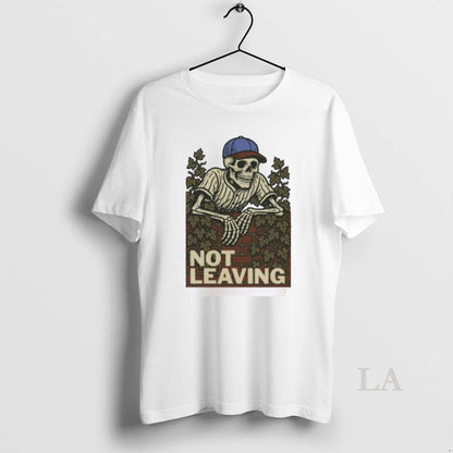 Original Skeleton Not Leaving Hoodie Stylish Design