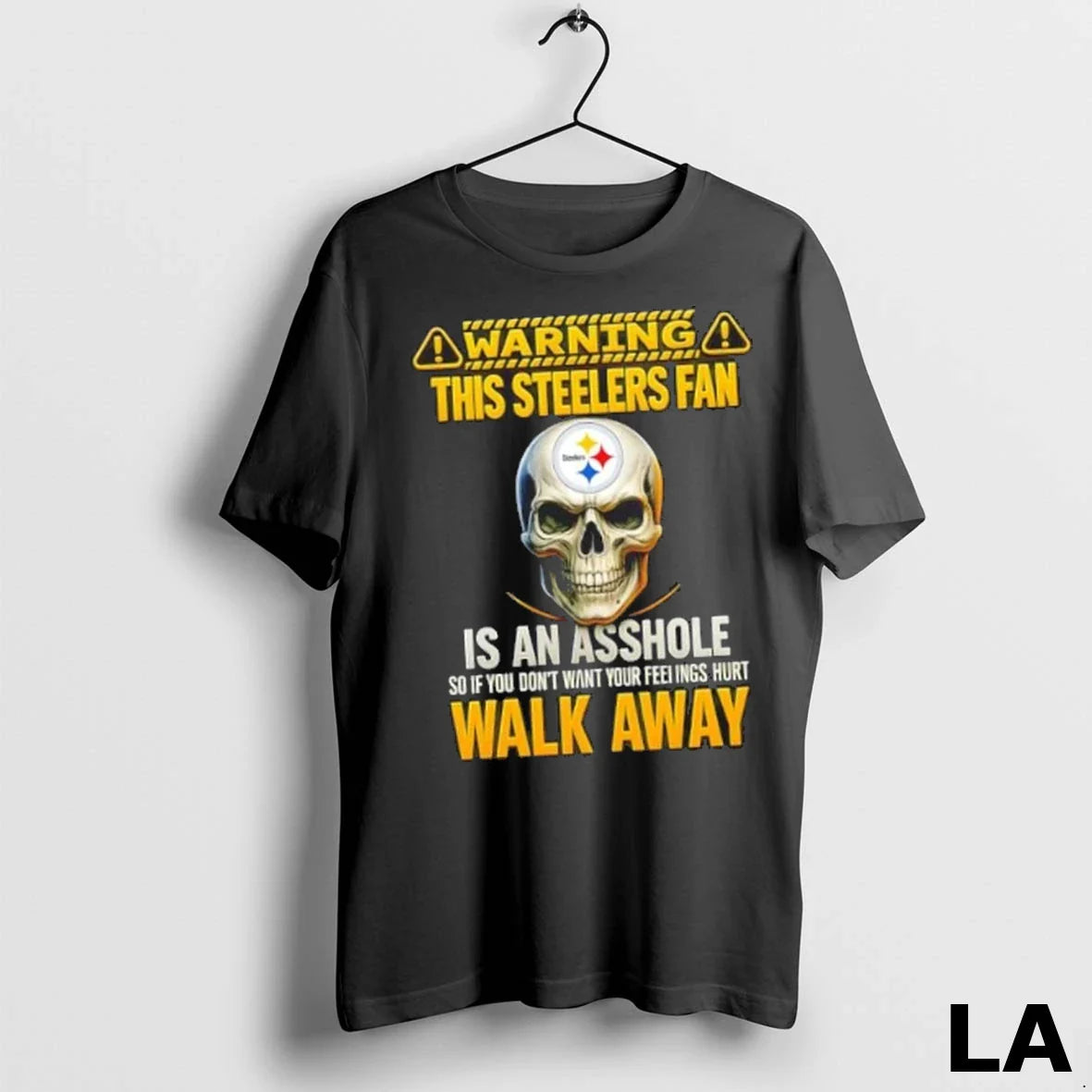 Original Skull Warning This Pittsburgh Steelers Is Asshole So If You