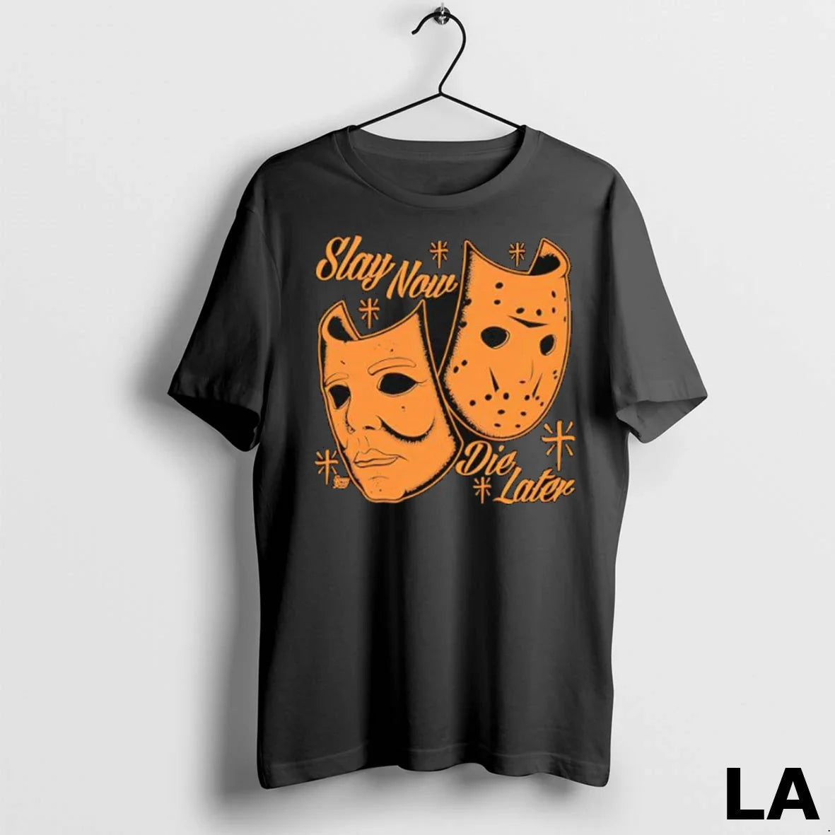 Original Slay Now Die Later Mask Ladies TShirt Exclusive Style